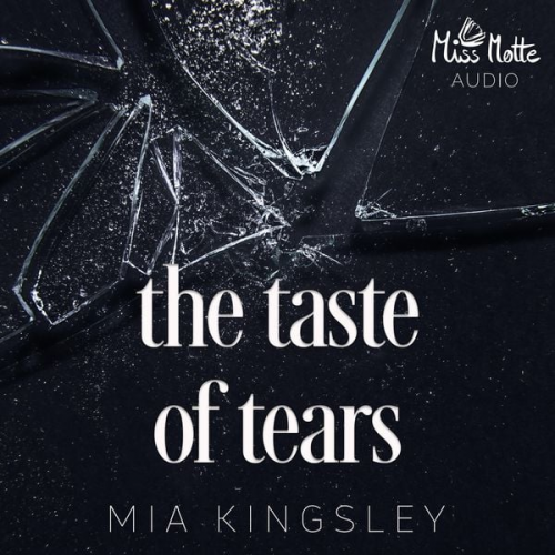 Mia Kingsley - The Taste Of Tears