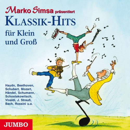Marko Simsa - Klassik-Hits für Klein und Groß