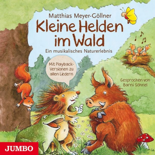 Matthias Meyer-Göllner - Kleine Helden im Wald