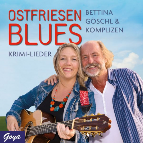 Bettina Göschl - Ostfriesenblues