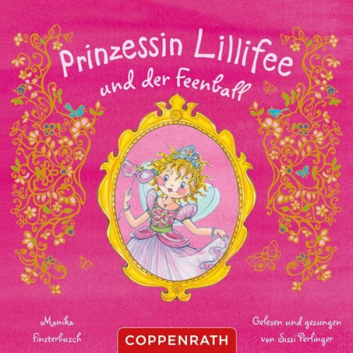 Monika Finsterbusch - Prinzessin Lillifee und der Feenball