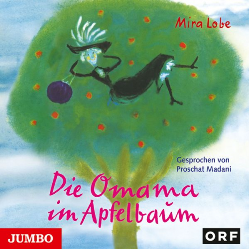 Mira Lobe - Die Omama im Apfelbaum