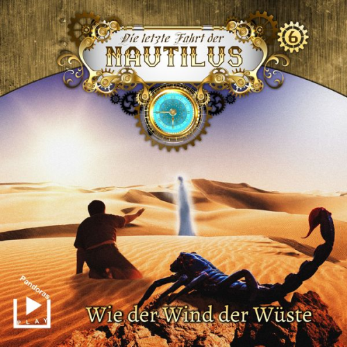 Hajo Bremer - Die letzte Fahrt der Nautilus 6 - Wie der Wind der Wüste