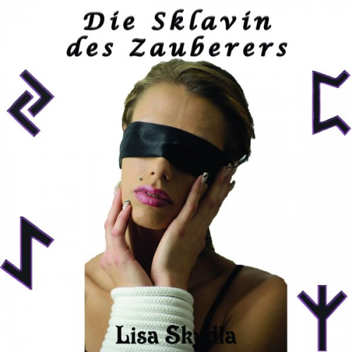 Lisa Skydla - Sklavin des Zauberers