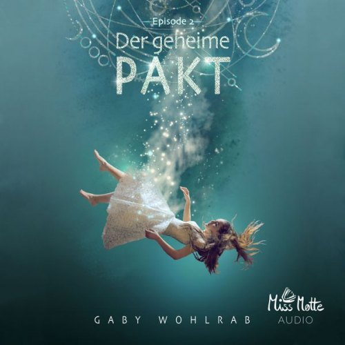 Gaby Wohlrab - Der geheime Pakt