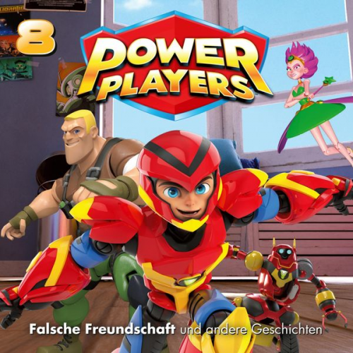 Marcus Giersch - Power Players (8): Falsche Freundschaft und andere Geschichten