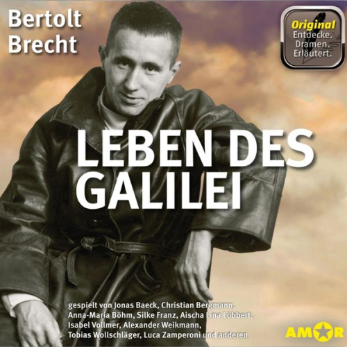 Bertolt Brecht - Leben des Galilei