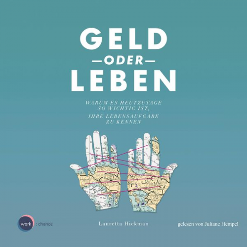 Lauretta Hickman - Geld oder Leben