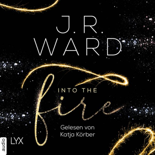 J. R. Ward - Into the Fire