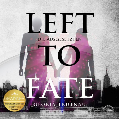 Gloria Trutnau - Left to Fate