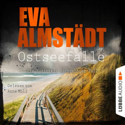 Eva Almstädt - Ostseefalle - Pia Korittkis sechzehnter Fall