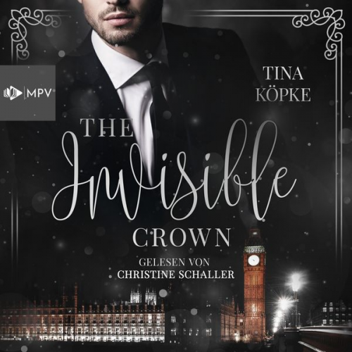 Tina Köpke - The Invisible Crown