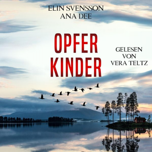 Ana Dee Elin Svensson - Opferkinder