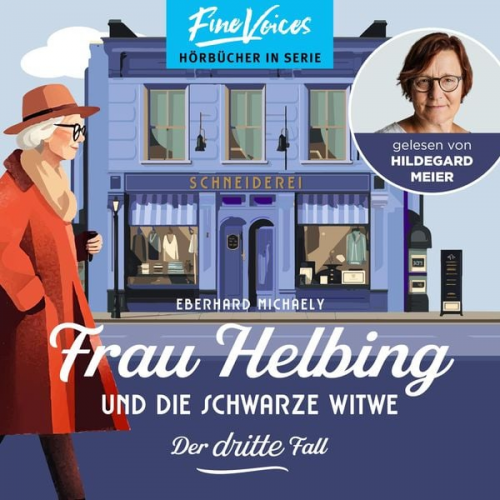 Eberhard Michaely - Frau Helbing und die schwarze Witwe