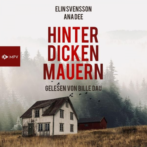 Ana Dee Elin Svensson - Hinter dicken Mauern