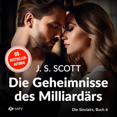 J.S. Scott - Die Geheimnisse des Milliardärs - Xander