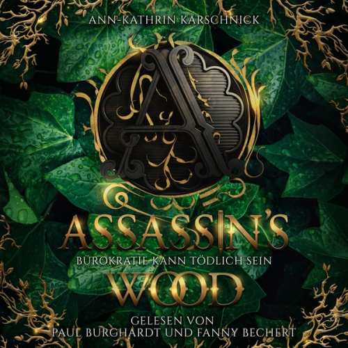 Ann-Kathrin Karschnick - Assassin's Wood