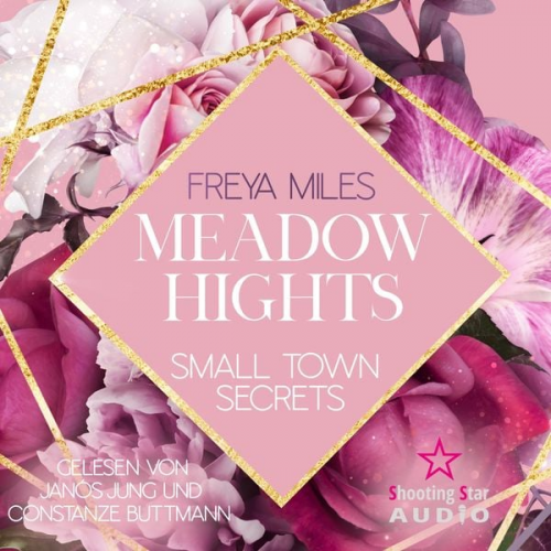 Freya Miles - Meadow Hights: Small Town Secrets