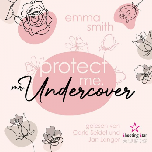 Emma Smith - Protect me, Mr. Undercover