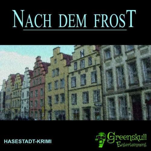 Nach dem Frost