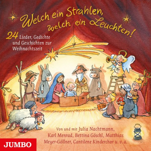 Bettina Göschl Matthias Meyer-Göllner - Welch ein Strahlen, welch ein Leuchten! 24 Lieder, Gedichte und Geschichten zur Weihnachtzeit