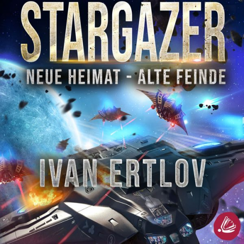 Ivan Ertlov - Stargazer: Neue Heimat – Alte Feinde