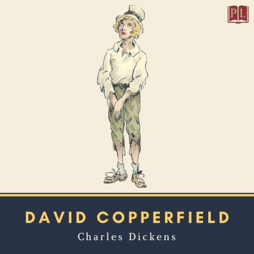 Charles Dickens - David Copperfield