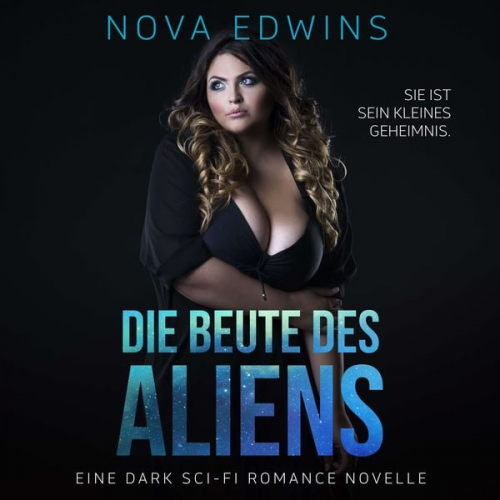 Nova Edwins - Die Beute des Aliens