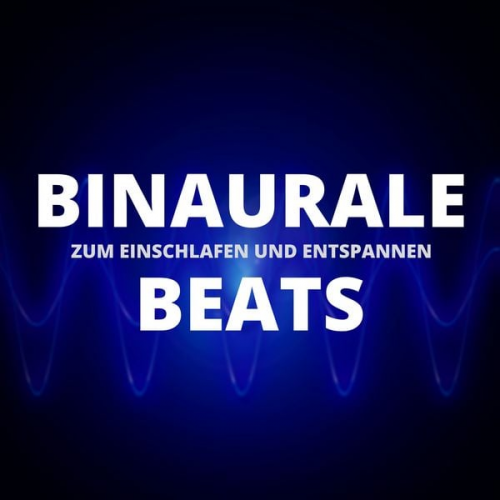 Yella A. Deeken - Binaurale Beats zum Einschlafen und Entspannen