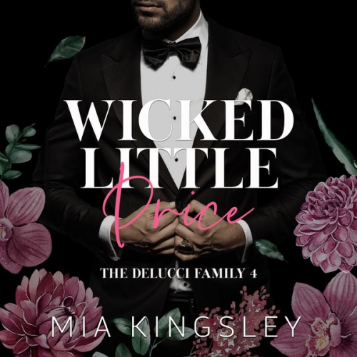 Mia Kingsley - Wicked Little Price