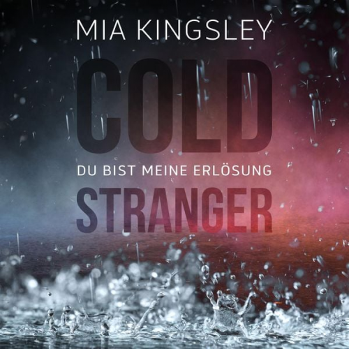 Mia Kingsley - Cold Stranger