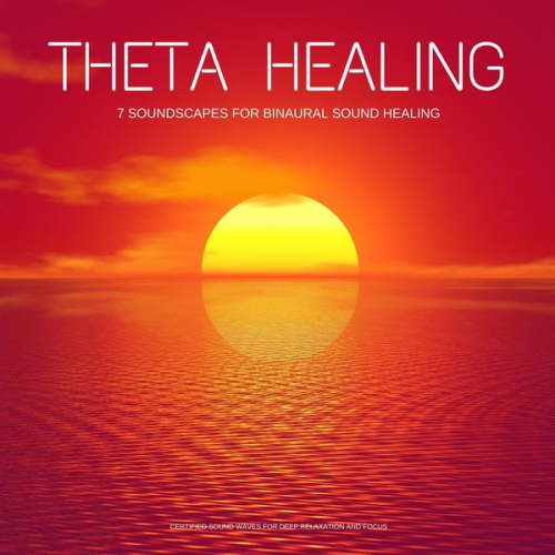 European Center For Stress Relief - Theta Healing  -  7 Soundscapes for Binaural Sound Healing