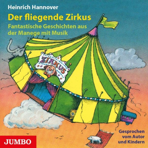 Heinrich Hannover - Der fliegende Zirkus