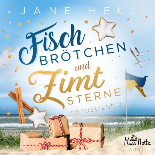 Jane Hell - Fischbrötchen und Zimtsterne: Ein Ostseeroman | Fördeliebe 3