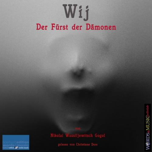 Nikolai Wassiljewitsch Gogol - Wij - Der Fürst der Dämonen