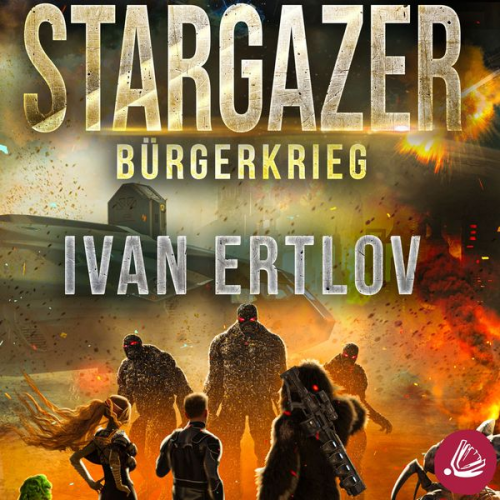 Ivan Ertlov - Stargazer: Bürgerkrieg