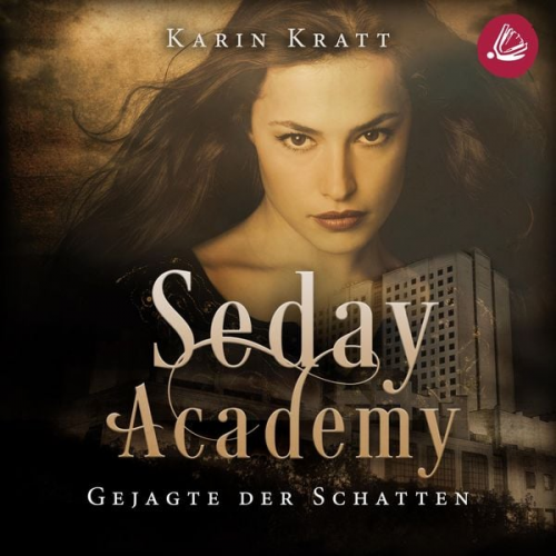 Karin Kratt - Gejagte der Schatten