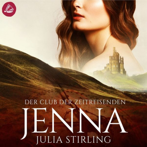 Julia Stirling - Der Club der Zeitreisenden - Jenna