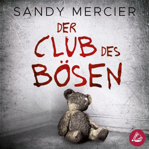 Sandy Mercier - Der Club des Bösen