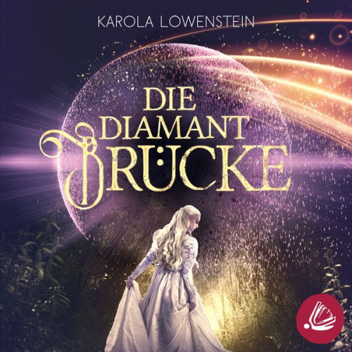 Karola Löwenstein - Die Diamantbrücke