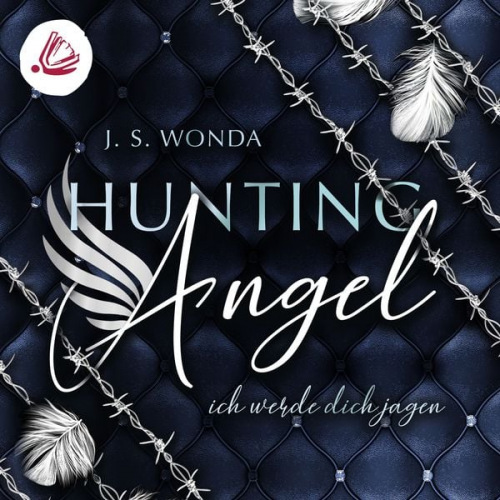 J. S. Wonda - Hunting Angel. Ich werde dich Jagen