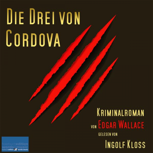 Edgar Wallace - Die Drei von Cordova