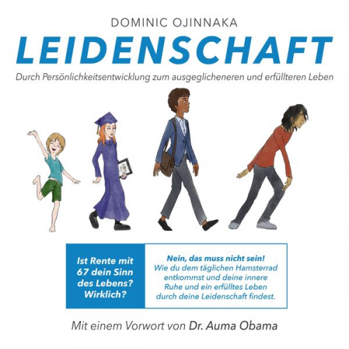 Dominic Ojinnaka Markus Seidel Auma Obama - Leidenschaft