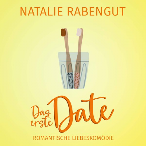 Natalie Rabengut - Das erste Date