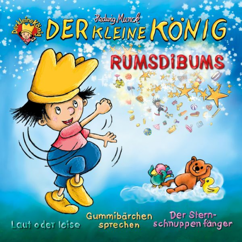 Hedwig Munck - Der kleine König (41): Rumsdibums