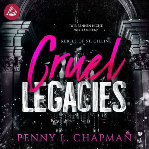 Penny L. Chapman - Cruel Legacies