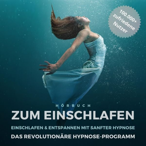 Zentrum für Einschlafmeditation - Hörbuch zum Einschlafen: Einschlafen & entspannen mit sanfter Hypnose