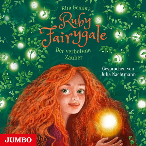 Kira Gembri - Ruby Fairygale. Der verbotene Zauber [Band 5]