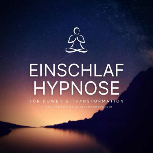 Zentrum für Hypnosetherapie - Einschlafhypnose für Power & Transformation