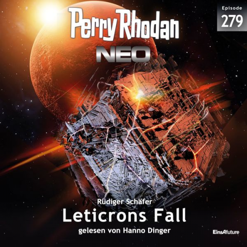 Rüdiger Schäfer - Perry Rhodan Neo 279: Leticrons Fall